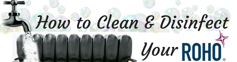 How to Clean and Disinfect Your ROHO Air Cushion Banner