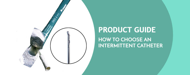 choosing types of intermittent catheters